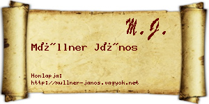 Müllner János névjegykártya